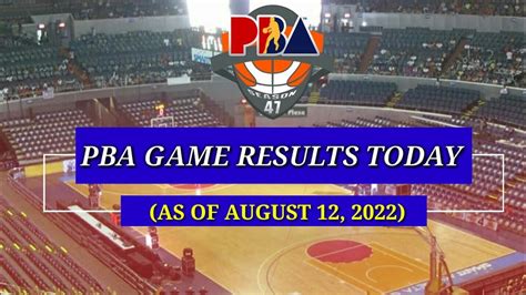 pba games today 2022.